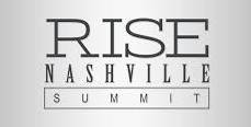 The 11th Annual Rise Summit in Nashville, TN.